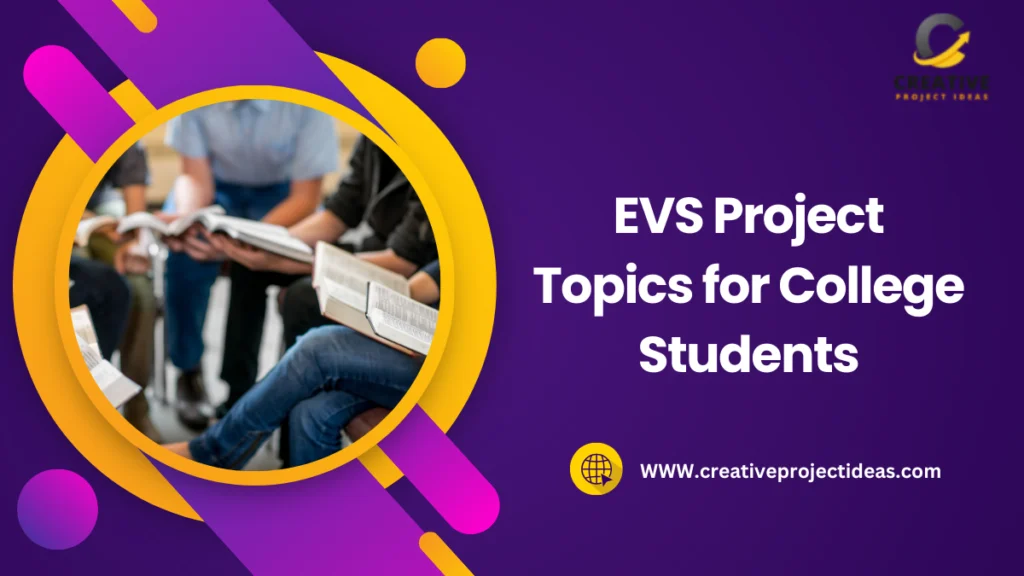 EVS project topics for college students