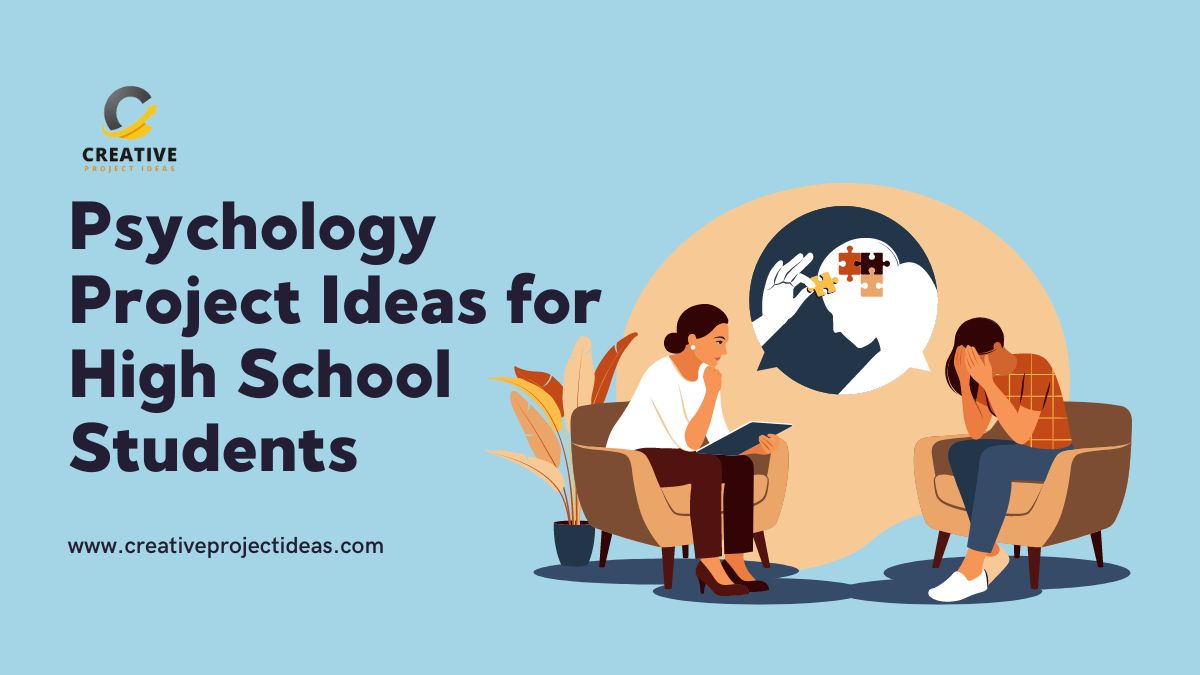 exploring-50-best-psychology-project-ideas-for-high-school-students