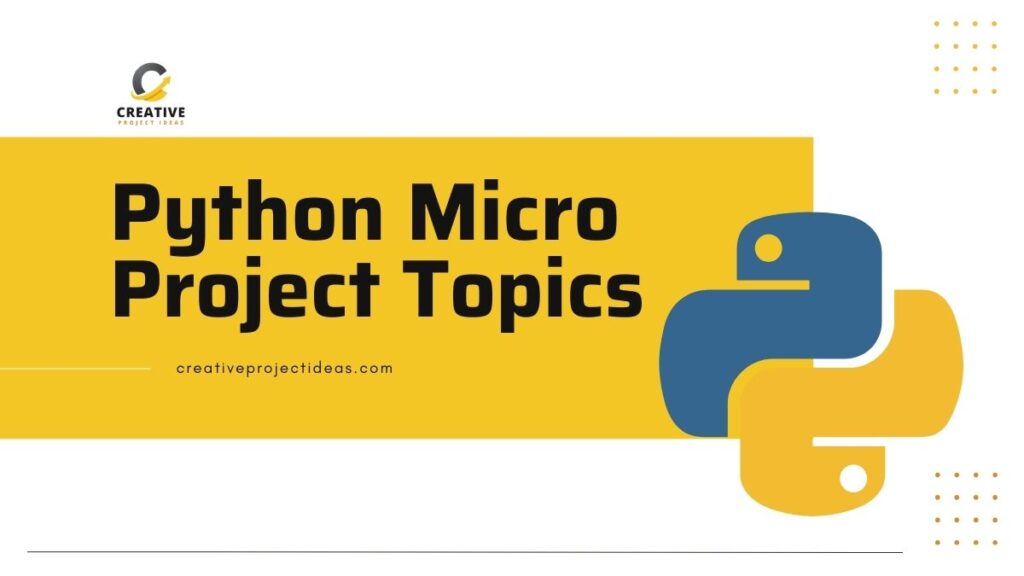 Python Micro Project Topics
