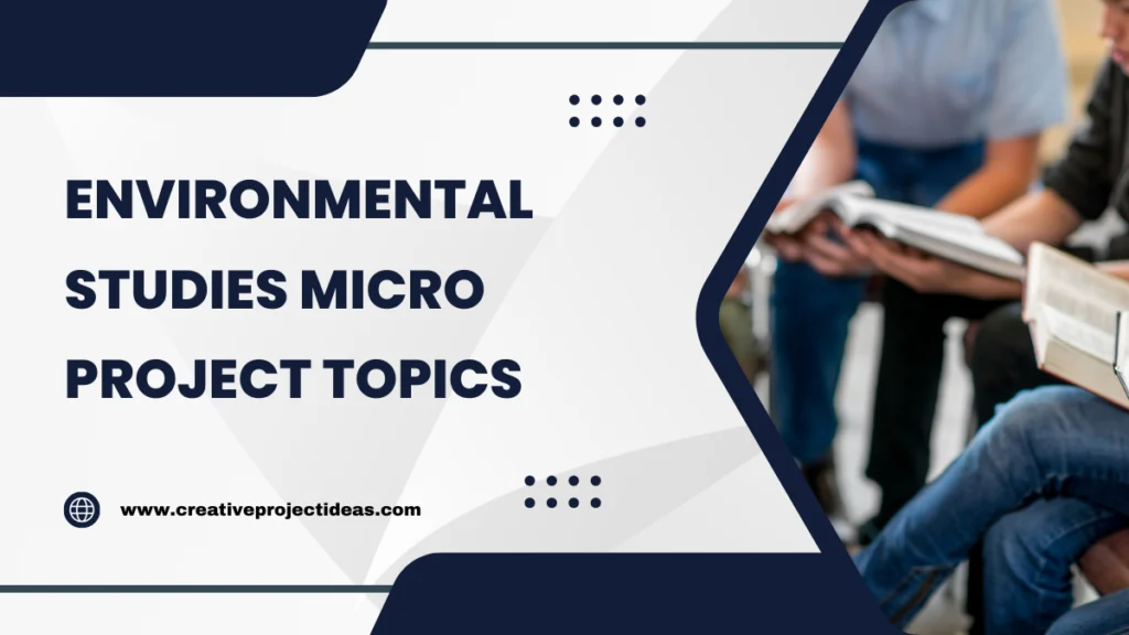 environmental studies micro project topics