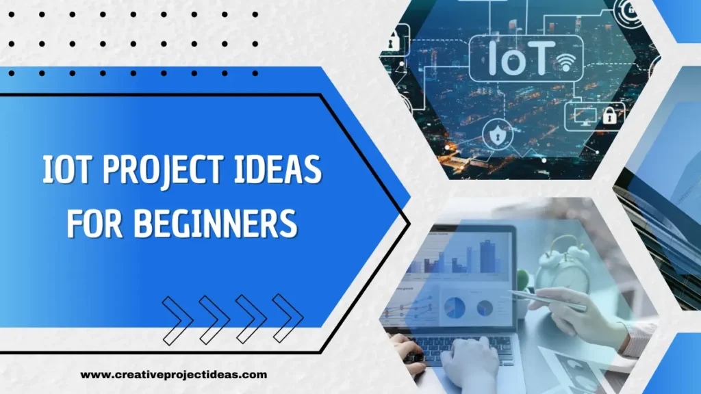 IoT project ideas for beginners