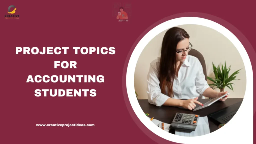 project topics for accounting students