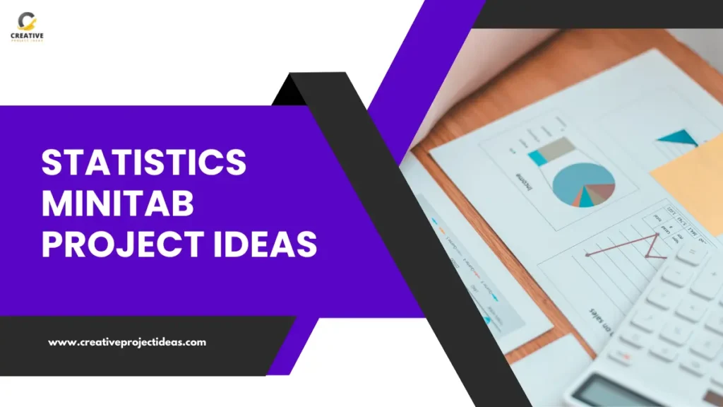 statistics minitab project ideas